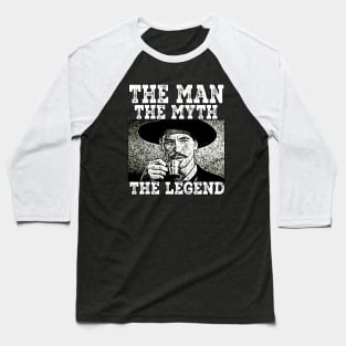 The Man The Myth The Legend''Tombstone Baseball T-Shirt